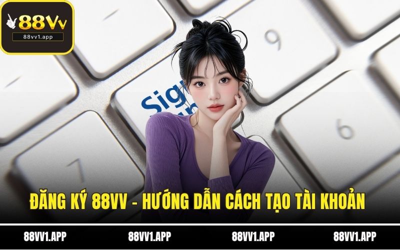 Đăng ký 88VV